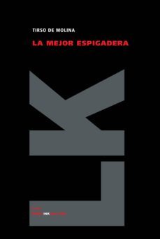 la mejor espigadora-tirso de molina-9788498165135