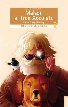 malson al tren del xocolate-fina casalderrey-9788498248135