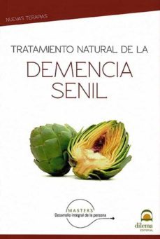 tratamiento natural de la demencia senil-9788498275735