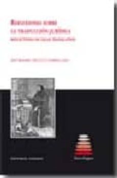 reflexiones sobre la traduccion juridica; reflections on legal tr anslation-jesus baigorri-9788498364835