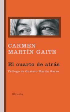 el cuarto de atras (premio nacional narrativa 1978)-carmen martin gaite-9788498412635