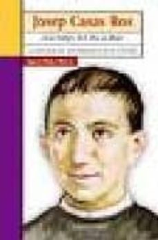 josep casas i ros: cada dia es un nou pas-agusti roig i marce-9788498462135