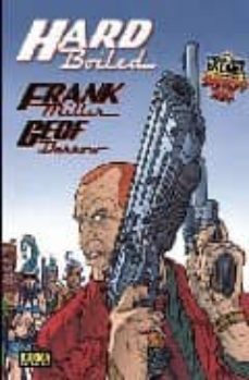 hard boiled-frank miller-9788498475135