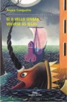 si o vello sinbad volvese ás illas-alvaro cunqueiro-9788498657135