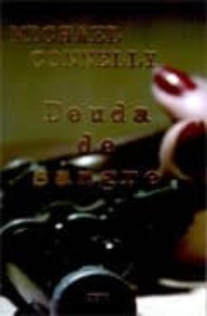 deuda de sangre (ed. lujo)-michael connelly-9788498723335