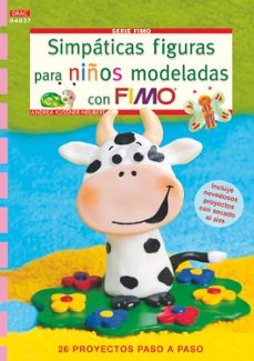 simpaticas figuras para niños modeladas con fimo-andrea kussner neubert-9788498743135