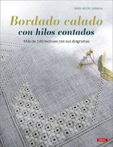 bordado calado con hilos contados-marie helene jeanneau-9788498747935