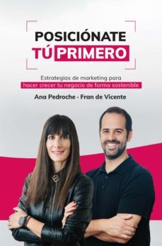 posicionate tu primero-ana pedroche y fran de vicente-9788498755435