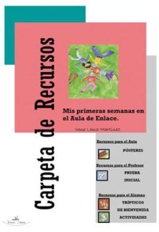 mis primeras semanas en el aula de enlace-irene lema martinez-9788498865035