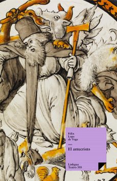 el antecristo (ebook)-felix lope de vega y carpio-9788498977035