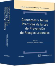 conceptos y temas practicos de la ley de prevencion riesgos labor ales-9788499034935