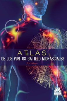 atlas de los puntos gatillo miofasciales-9788499105635