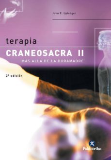 terapia craneosacra ii. mas alla de la duramadre (ebook)-john e. upledger-9788499108735