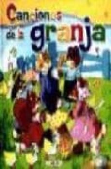 canciones de la granja: biblioteca infantil en imagenes-9788499130835