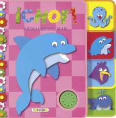 ¡chof! animales del mar-9788499138435