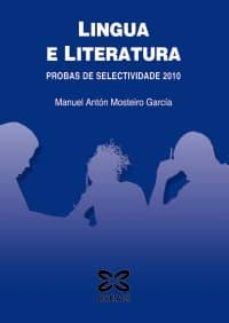 lingua e literatura. probas de selectividade 2010-9788499141435