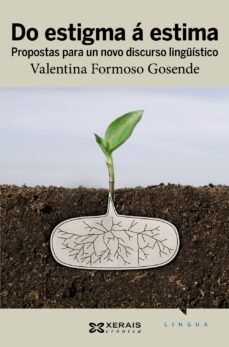 do estigma a estima.-valentina formoso gosende-9788499144535
