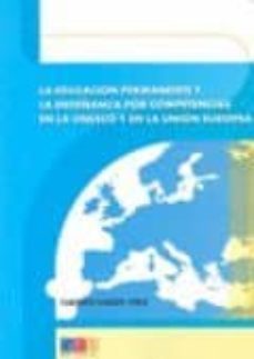 la educacion permanente y la enseñanza por competencias en la une sco y en la union europea-carmen saban-9788499150635