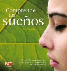 comprende tus sueños-peter talbott-9788499171135