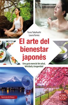 el arte del bienestar japones (ebook)-yuna takahashi-laura torres-9788499175935