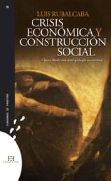 crisis economicas y construccion social-9788499200835