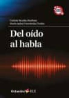 del oido al habla-m. carlota nicolas martinez-maria isabel hernandez toribio-9788499217635