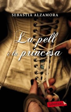 la pell i la princesa-9788499302935