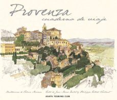 provenza: cuadernos de viaje-9788499352435