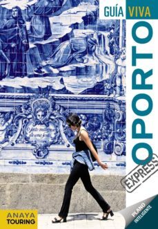 oporto 2016 (guia viva express)-gonzalo vazquez solana-9788499358635