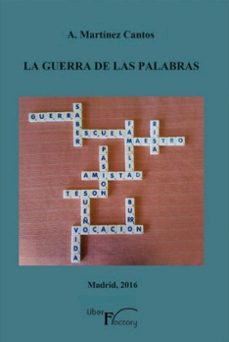 la guerra de las palabras-a. martinez cantos-9788499499635
