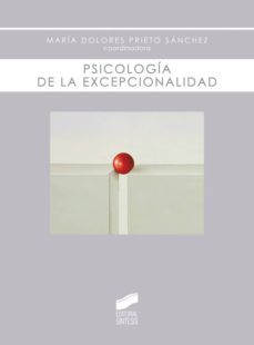 psicologia de la excepcionalidad (ebook)-maria dolores prieto sanchez-9788499586335