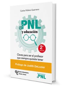 pnl y educacion: claves para ser el profesor que siempre quisiste tener-carlos pallero guerrero-9788499612935