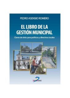 el libro de la gestion municipal (ebook)-pedro asensio romero-9788499690735