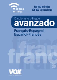 diccionario avanzado français-espagnol / español-francés (4ª ed.)-9788499743035