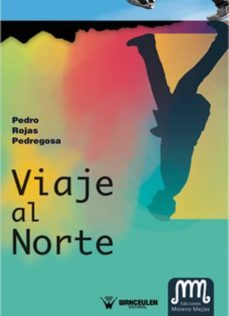 viaje al norte (ebook)-pedro rojas pedregosa-9788499932835