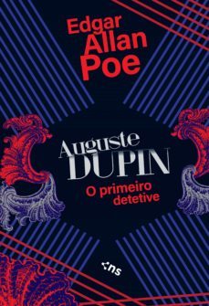 auguste dupin (ebook)-edgar allan poe-9788542816235