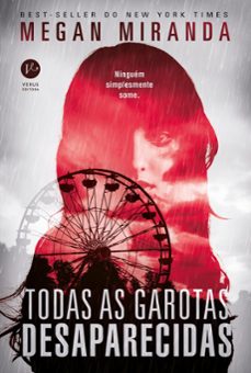 todas as garotas desaparecidas (ebook)-megan miranda-9788576866435