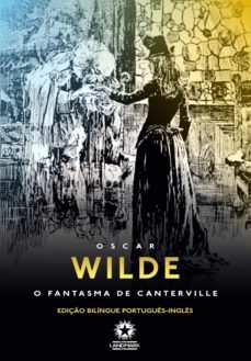 o fantasma de canterville: the canterville ghost (ebook)-oscar wilde-9788588781535