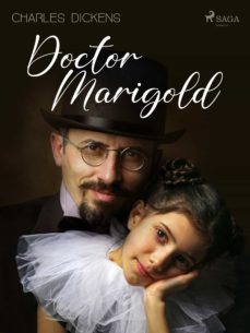 doctor marigold (ebook)-charles dickens-9788726605235