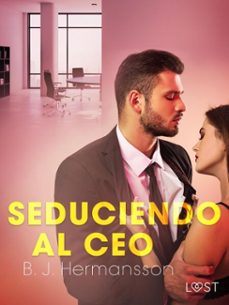 seduciendo al ceo (ebook)-b. j. hermansson-9788726698435