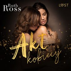akt kobiecy  lesbijskie opowiadanie erotyczne (audiolibro)-ruth ross-9788728192535