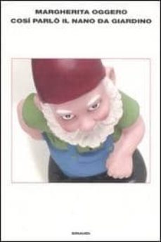 cosi parlo il nano da giardino-9788806184735