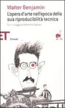 l opera d arte nell epoca della sua riproducibilita  tecnica-9788806206635