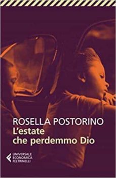 l  estate che perdemmo dio-9788807894435