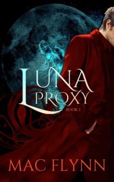 luna proxy @1 (werewolf shifter romance) (ebook)-9788826464435