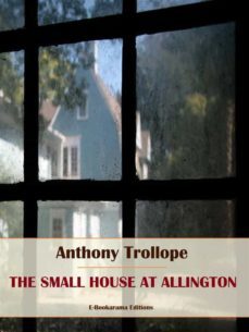 the small house at allington (ebook)-anthony trollope-9788835801535