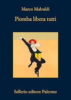 piomba libera tutti-marco malvaldi-9788838948435