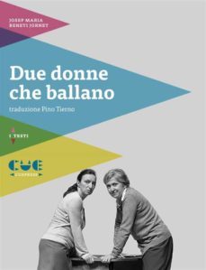 due donne che ballano (ebook)-josep m. benet i jornet-9788898442935