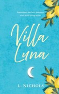 villa luna (ebook)-l. nichols-9789181141535