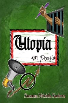 utopia en poesia (ebook)-susana nérida suárez-9789403821535